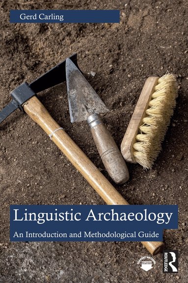 Gerd Carling - Linguistic Archaeology, Häftad