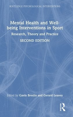 bokomslag Mental Health and Well-being Interventions in Sport