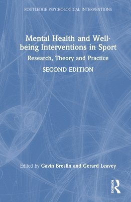 Mental Health and Well-being Interventions in Sport 1