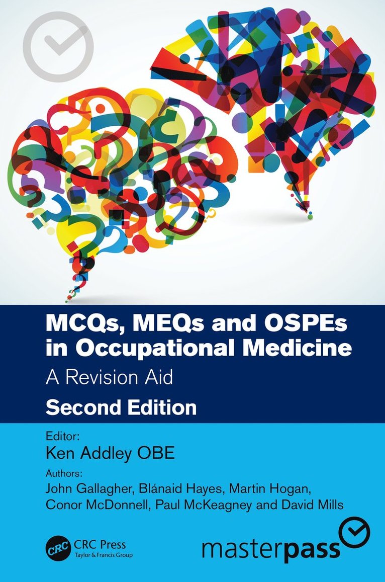 Ken Addley, Ireland) Addley, Ken (Fac Occ Med - MCQs, MEQs and OSPEs in Occupational Medicine, Häftad