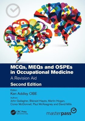 MCQs, MEQs and OSPEs in Occupational Medicine 1