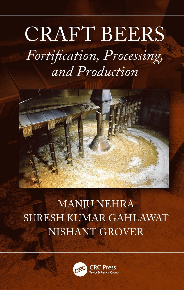 Manju Nehra, Suresh Kumar Gahlawat, Nishant Grover, Nishant (Chaudhary Devi Lal University) Grover - Craft Beers, Inbunden