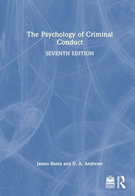 bokomslag The Psychology of Criminal Conduct