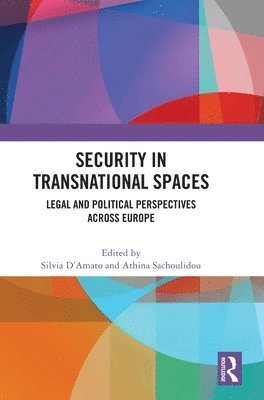 Security in Transnational Spaces 1