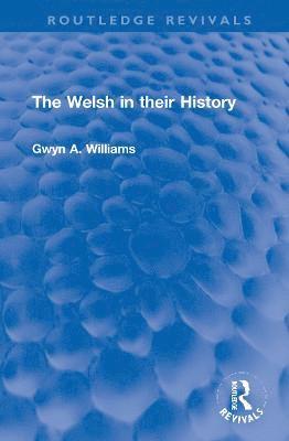 bokomslag The Welsh in their History