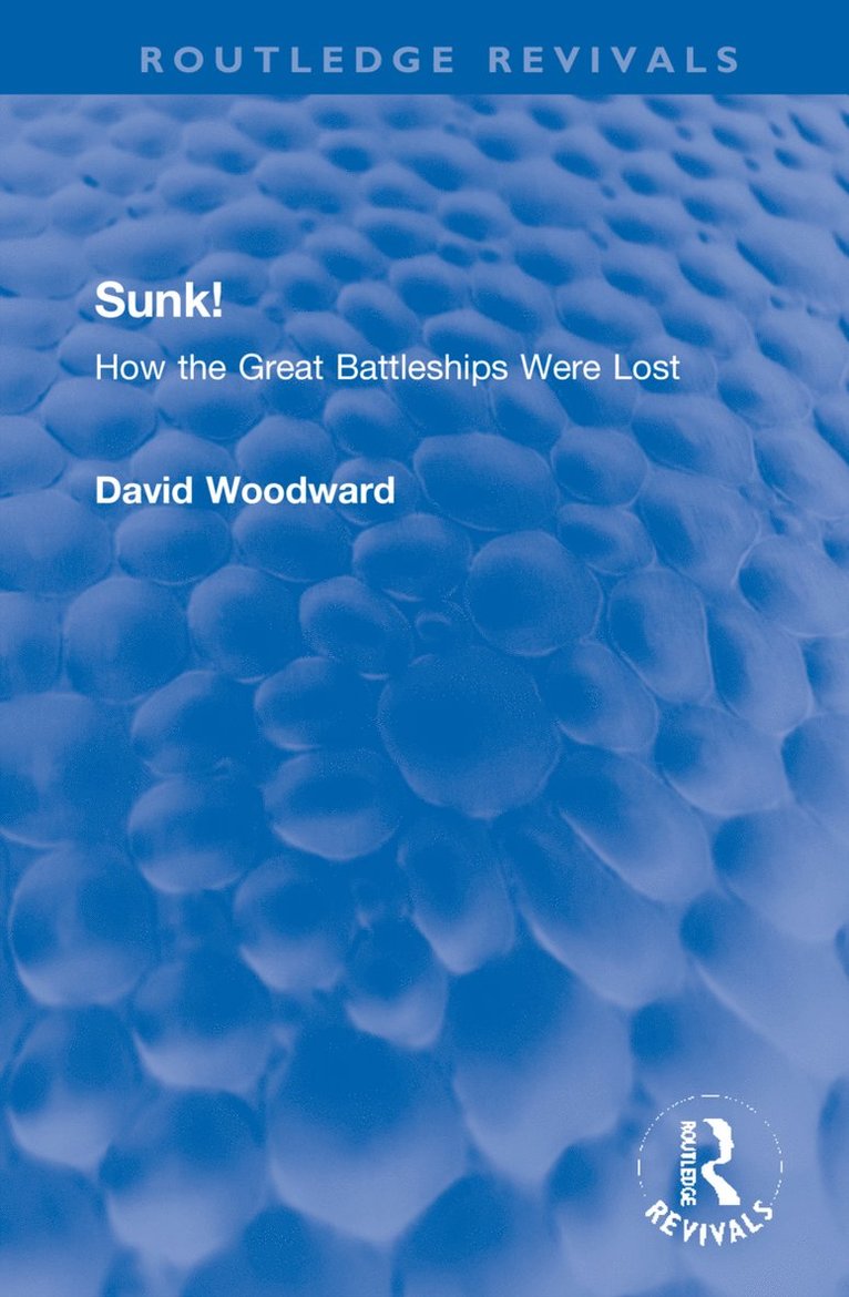 David Woodward - Sunk!, Inbunden
