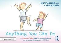 bokomslag Anything You Can Do: A Grammar Tales Book to Support Grammar and Language Development in Children