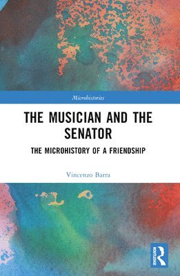 Vincenzo Barra - Musician and the Senator, Häftad