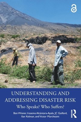 bokomslag Understanding and Addressing Disaster Risk