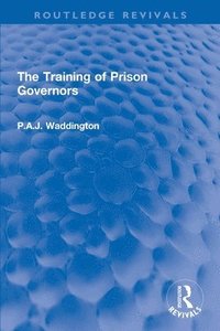 bokomslag Training of Prison Governors