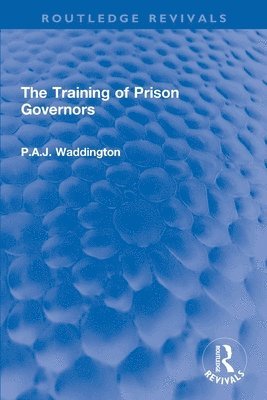 bokomslag Training of Prison Governors