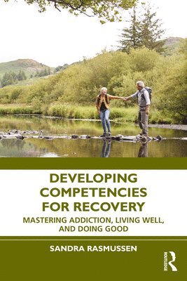 Developing Competencies for Recovery 1