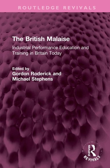 Gordon Roderick, Michael Stephens - British Malaise, Inbunden