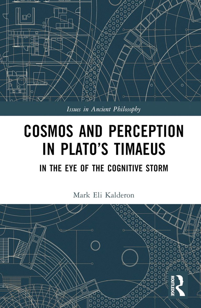 Cosmos and Perception in Platos Timaeus 1