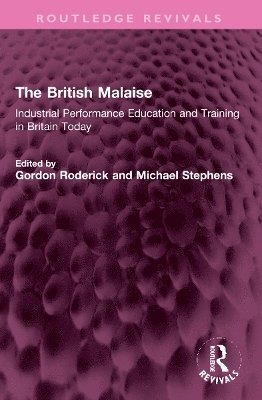 bokomslag British Malaise