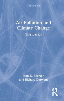 Air Pollution and Climate Change 1