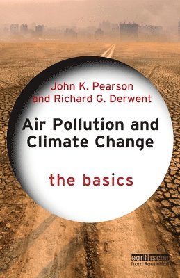 Air Pollution and Climate Change 1