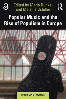 Popular Music and the Rise of Populism in Europe 1