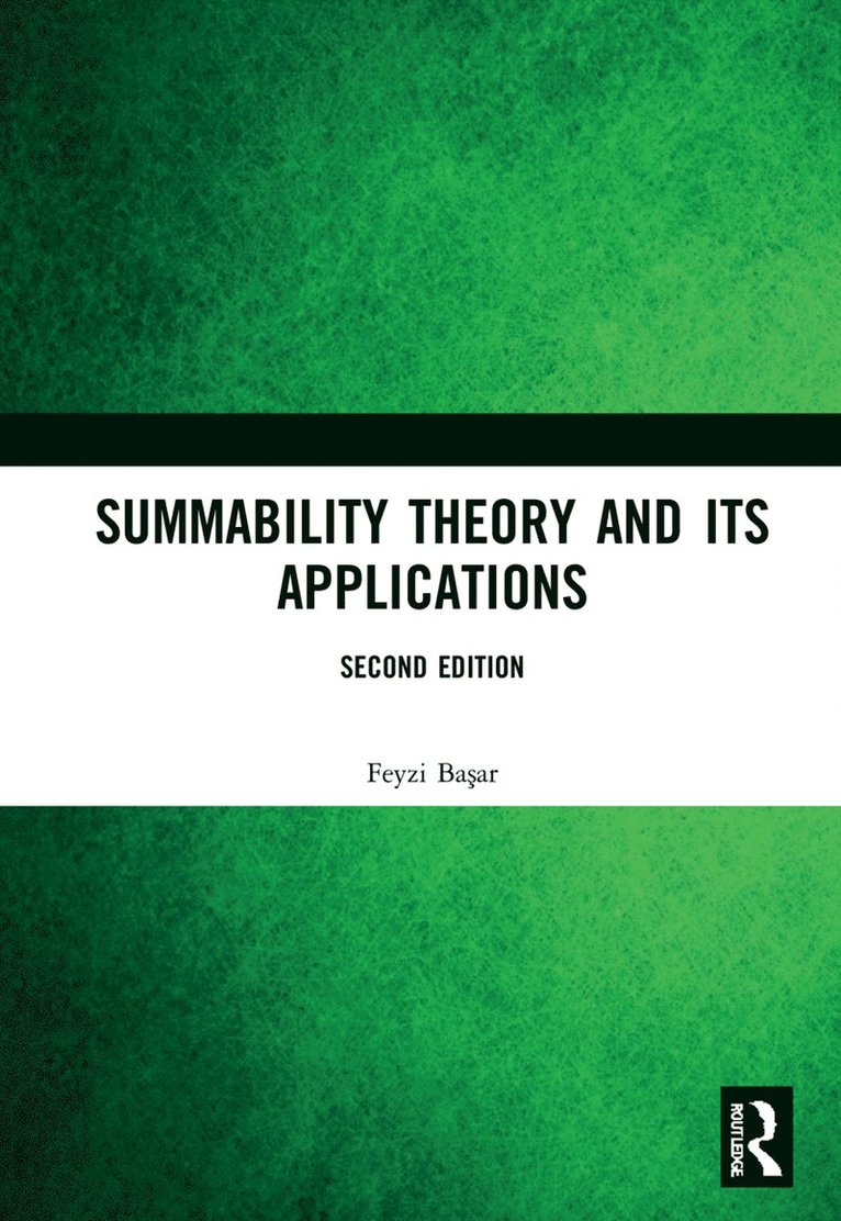 Summability Theory and Its Applications 1