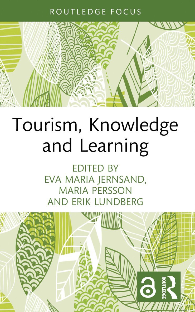 Tourism, Knowledge and Learning 1