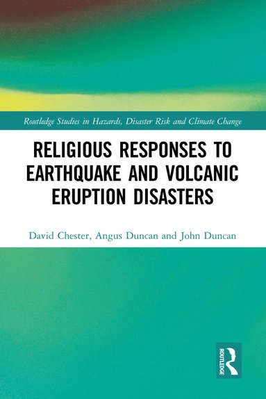 bokomslag Religious Responses to Earthquake and Volcanic Eruption Disasters