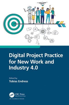 Digital Project Practice for New Work and Industry 4.0 1