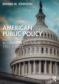 bokomslag American Public Policy