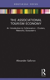 bokomslag The Associational Tourism Economy