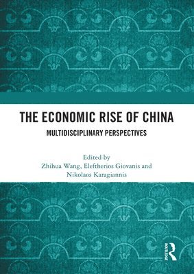 The Economic Rise of China 1