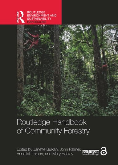 bokomslag Routledge Handbook of Community Forestry