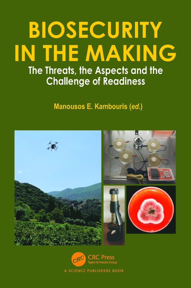 Manousos E. Kambouris, Greece) E. Kambouris, Manousos (University of Patras, Dept of Pharmacy - Biosecurity in the Making, Inbunden