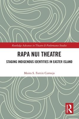 bokomslag Rapa Nui Theatre