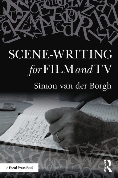 bokomslag Scene-writing for Film and TV