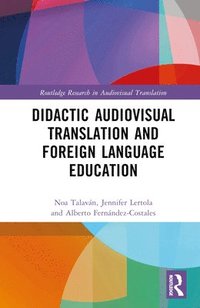 bokomslag Didactic Audiovisual Translation and Foreign Language Education