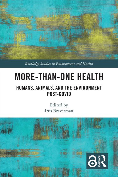 Irus Braverman - More-than-One Health, Häftad