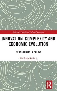 bokomslag Innovation, Complexity and Economic Evolution