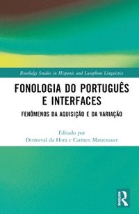 bokomslag Fonologia do Portugus e Interfaces