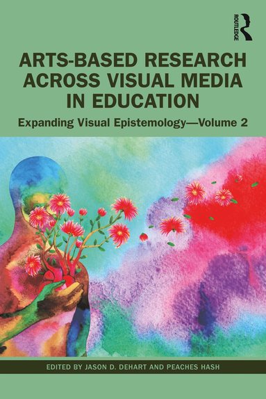 bokomslag Arts-Based Research Across Visual Media in Education