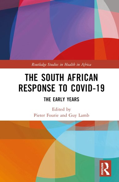 Pieter Fourie, Guy Lamb - South African Response to COVID-19, Inbunden