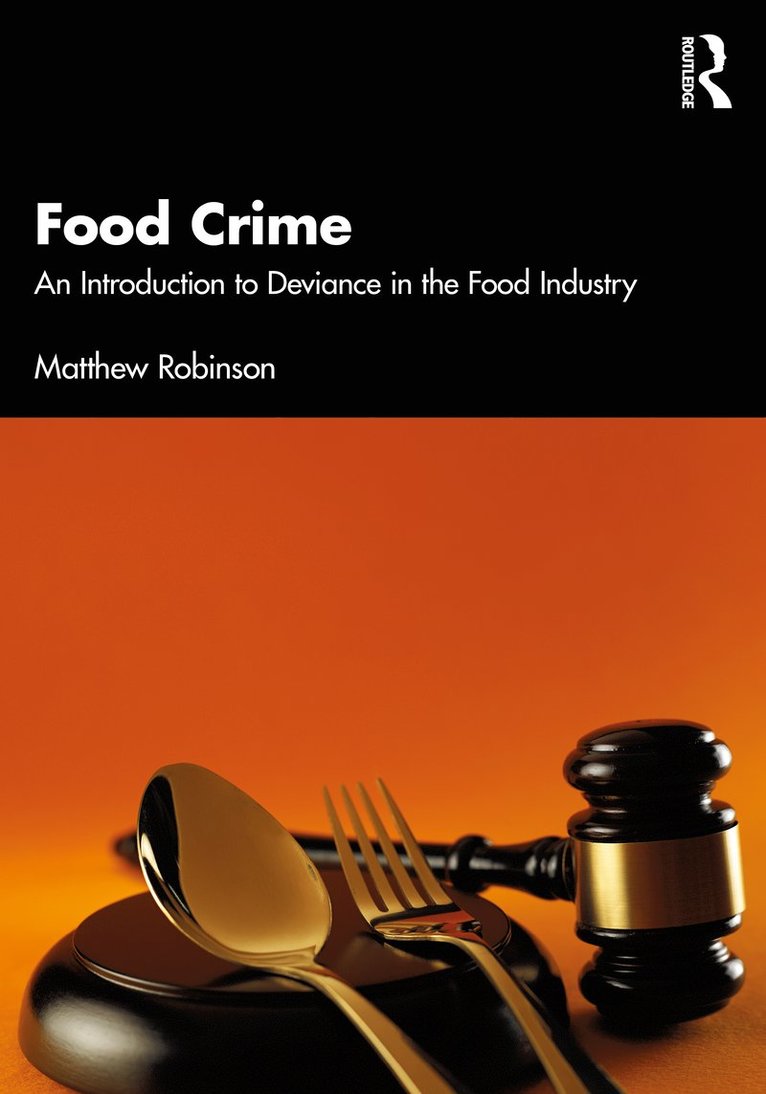 Matthew Robinson - Food Crime, Häftad