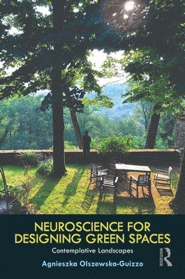 Neuroscience for Designing Green Spaces 1