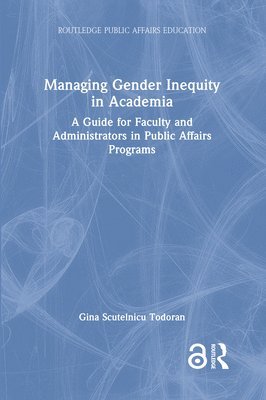 bokomslag Managing Gender Inequity in Academia