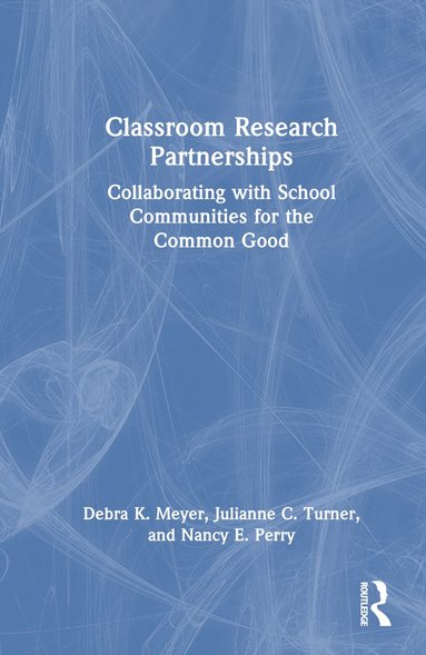 bokomslag Classroom Research Partnerships