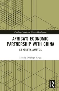 bokomslag Africa's Economic Partnership with China