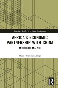 bokomslag Africas Economic Partnership with China