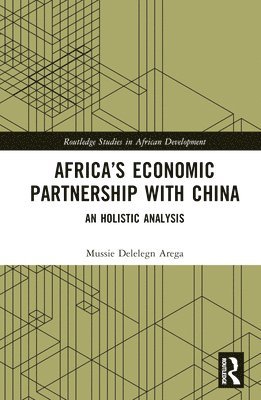 Africas Economic Partnership with China 1