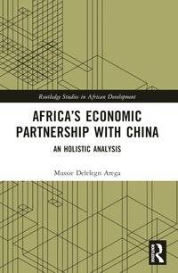 bokomslag Africa's Economic Partnership with China