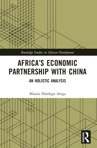 bokomslag Africa's Economic Partnership with China