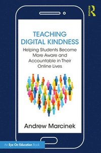 bokomslag Teaching Digital Kindness