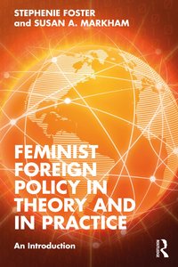 bokomslag Feminist Foreign Policy in Theory and in Practice